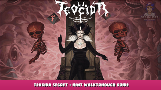 Teocida – Teocida Secret + Hint Walktrhough Guide 1 - steamlists.com