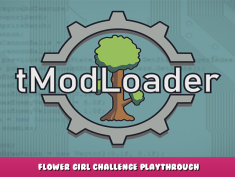 tModLoader – Flower Girl Challenge Playthrough 1 - steamlists.com