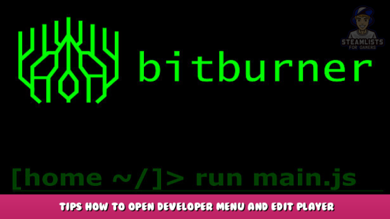 Bitburner – Tips how to open Developer Menu and edit player from code 1 - steamlists.com
