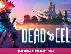 Dead Cells – Dead Cells Biome Map – V2.7 1 - steamlists.com