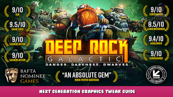 Deep Rock Galactic – Next Generation Graphics Tweak Guide 1 - steamlists.com