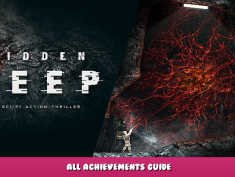 Hidden Deep – All Achievements Guide 1 - steamlists.com