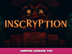 Inscryption – Campfire Survival Tips 1 - steamlists.com