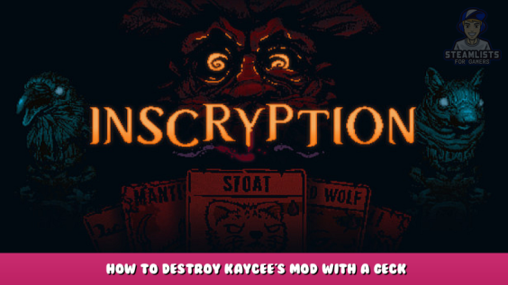 Inscryption – How to Destroy Kaycee’s Mod With a Geck 1 - steamlists.com