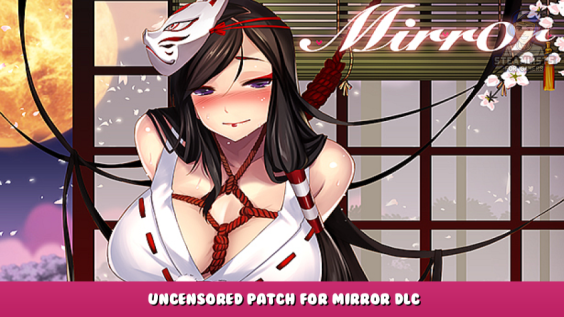 Mirror – Uncensored Patch for Mirror DLC 1 - steamlists.com
