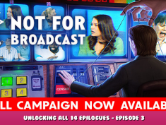 Not For Broadcast – Unlocking All 14 Epilogues – Episode 3 1 - steamlists.com