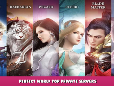 Perfect World Top Private Servers – PW Servers 2022 4 - steamlists.com