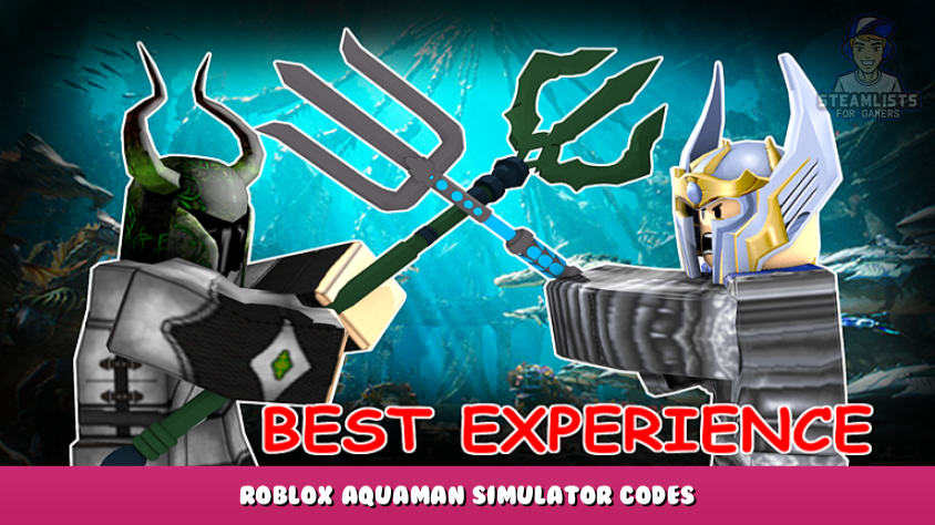 roblox-aquaman-simulator-codes-free-gems-january-2023-steam-lists