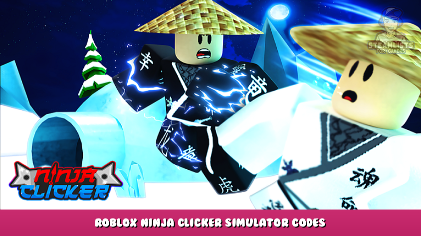 roblox-ninja-clicker-simulator-codes-free-pets-and-boosts-september-2023-steam-lists