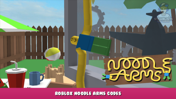 Roblox – Noodle Arms Codes (January 2022) 1 - steamlists.com