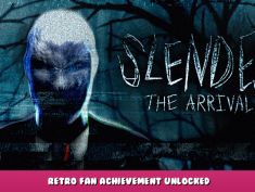 Slender: The Arrival – Retro Fan Achievement Unlocked! 1 - steamlists.com
