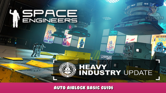 Space Engineers – Auto Airlock Basic Guide 1 - steamlists.com