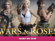 Wars and Roses – Secret Key Guide 1 - steamlists.com