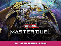 Yu-Gi-Oh! Master Duel – List of All Mission in Game 1 - steamlists.com