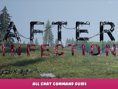 Afterinfection – All Chat Command Guide 1 - steamlists.com