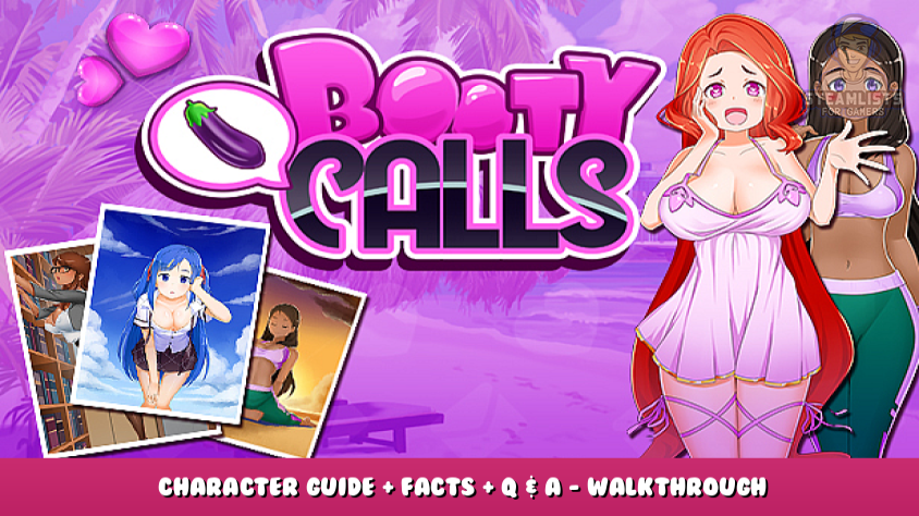 Booty Calls - Character Guide + Facts + Q & A - Walkthrough - Steam Lis...