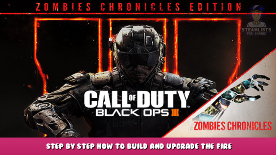 Call of Duty: Black Ops III – Step by Step How to Build and Upgrade the Fire Staff in Origins 1 - steamlists.com