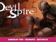 Devil Spire – Gameplay Tips – Ailments – Artifacts – Enchantments – Potions/Spells 1 - steamlists.com