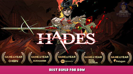 Hades – Best Build for BowHades – Best Build for Bow 1 - steamlists.com