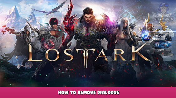 Lost Ark – How to Remove Dialogue 1 - steamlists.com