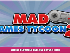 Mad Games Tycoon 2 – Engine Features Release Dates & Info 1 - steamlists.com