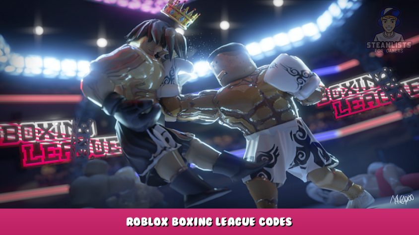 Boxing League Codes - February 2023 (Complete List) « HDG