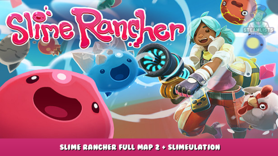 Slime Rancher – Slime Rancher Full Map 2 + Slimeulation 1 - steamlists.com