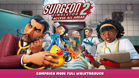 Surgeon Simulator 2 – Campaign Mode Full Walkthrough 1 - steamlists.com