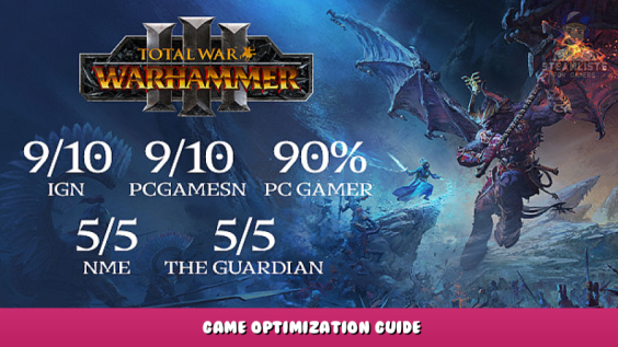 Total War: WARHAMMER III – Game Optimization Guide 1 - steamlists.com