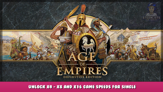 Age of Empires: Definitive Edition – Unlock x4 – x8 and x16 Game Speeds for Single Player 1 - steamlists.com
