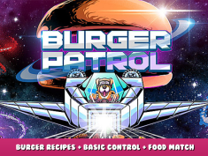 Burger Patrol – Burger Recipes + Basic Control + Food Match Patterns 1 - steamlists.com