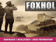 Foxhole – Roadblock & Intelligence + Basic Preparation 1 - steamlists.com