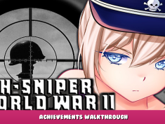 H-SNIPER: World War II – Achievements Walkthrough 1 - steamlists.com