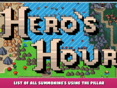 Hero’s Hour – List of all Summoning’s Using the Pillar Faction’s 1 - steamlists.com