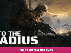 Into the Radius VR – How to Install Mod Guide 1 - steamlists.com