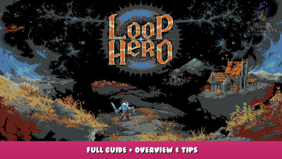 Loop Hero – Full Guide + Overview & Tips 1 - steamlists.com