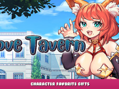 Love Tavern – Character Favorite Gifts 1 - steamlists.com