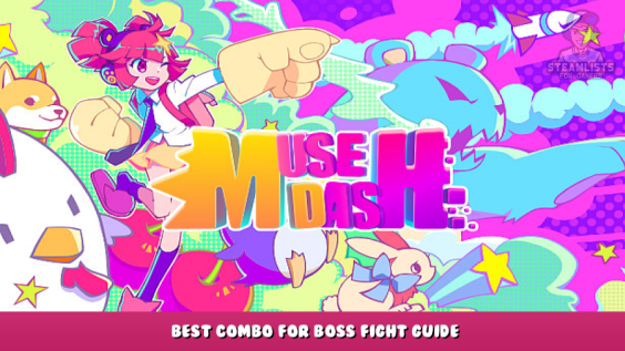 Muse Dash – Best Combo for Boss Fight Guide 2 - steamlists.com