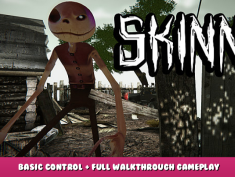 Skinny – Basic Control + Full Walkthrough Gameplay 1 - steamlists.com