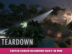 Teardown – Faster Screen Recording Built-in mod (makemovie.bat) 1 - steamlists.com