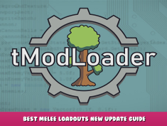 tModLoader – Best Melee Loadouts New Update Guide 1 - steamlists.com