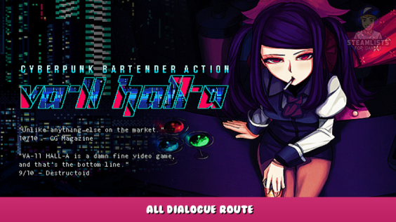 VA-11 Hall-A: Cyberpunk Bartender Action – All Dialogue Route 1 - steamlists.com