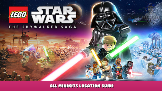 LEGO® Star Wars™: The Skywalker Saga – All Minikits Location Guide 1 - steamlists.com