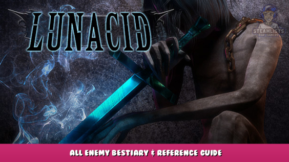Lunacid – All Enemy Bestiary & Reference Guide 1 - steamlists.com
