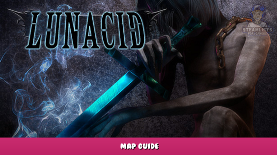 Lunacid – Map Guide 1 - steamlists.com