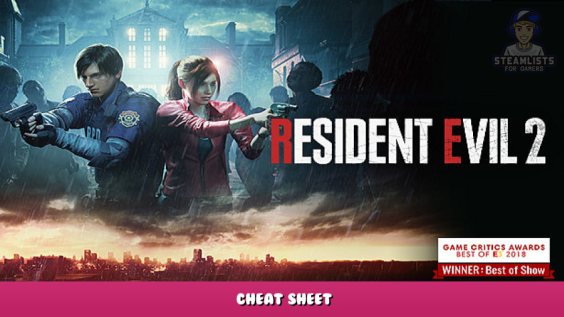 Resident Evil 2 – Cheat Sheet 1 - steamlists.com
