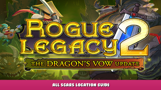 Rogue Legacy 2 – All Scars Location Guide 1 - steamlists.com