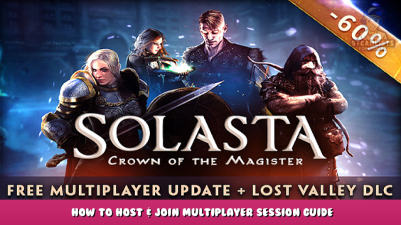 Solasta: Crown of the Magister – How to Host & Join Multiplayer Session Guide 1 - steamlists.com