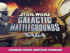 STAR WARS™ Galactic Battlegrounds Saga – Expanding Fronts unofficial expansion 1 - steamlists.com