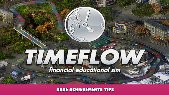 Timeflow – Rare Achievements Tips 1 - steamlists.com